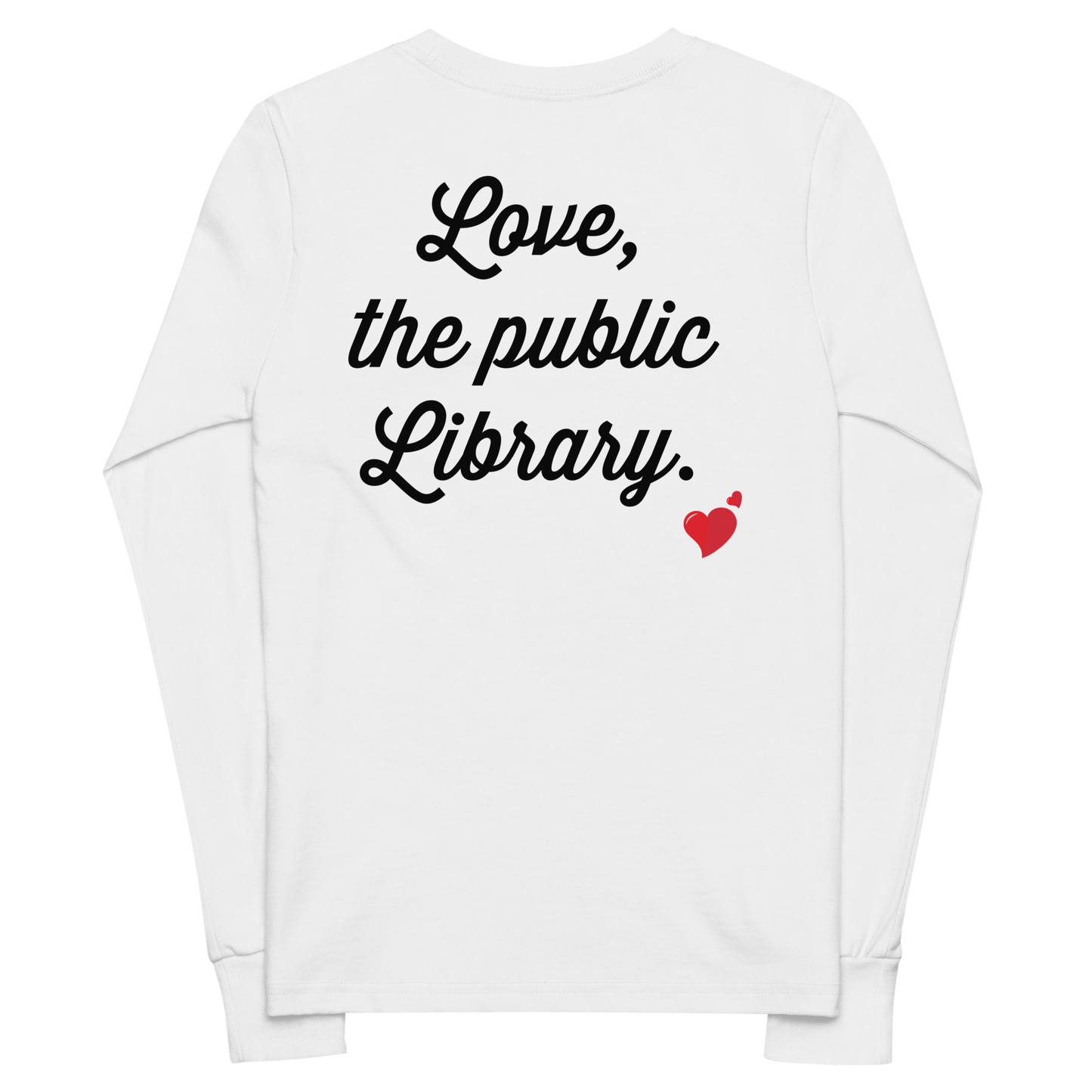 "Love, the public Library" - Youth long sleeve tee (white)