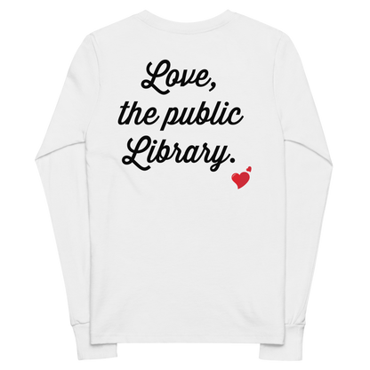 "Love, the public Library" - Youth long sleeve tee (white)